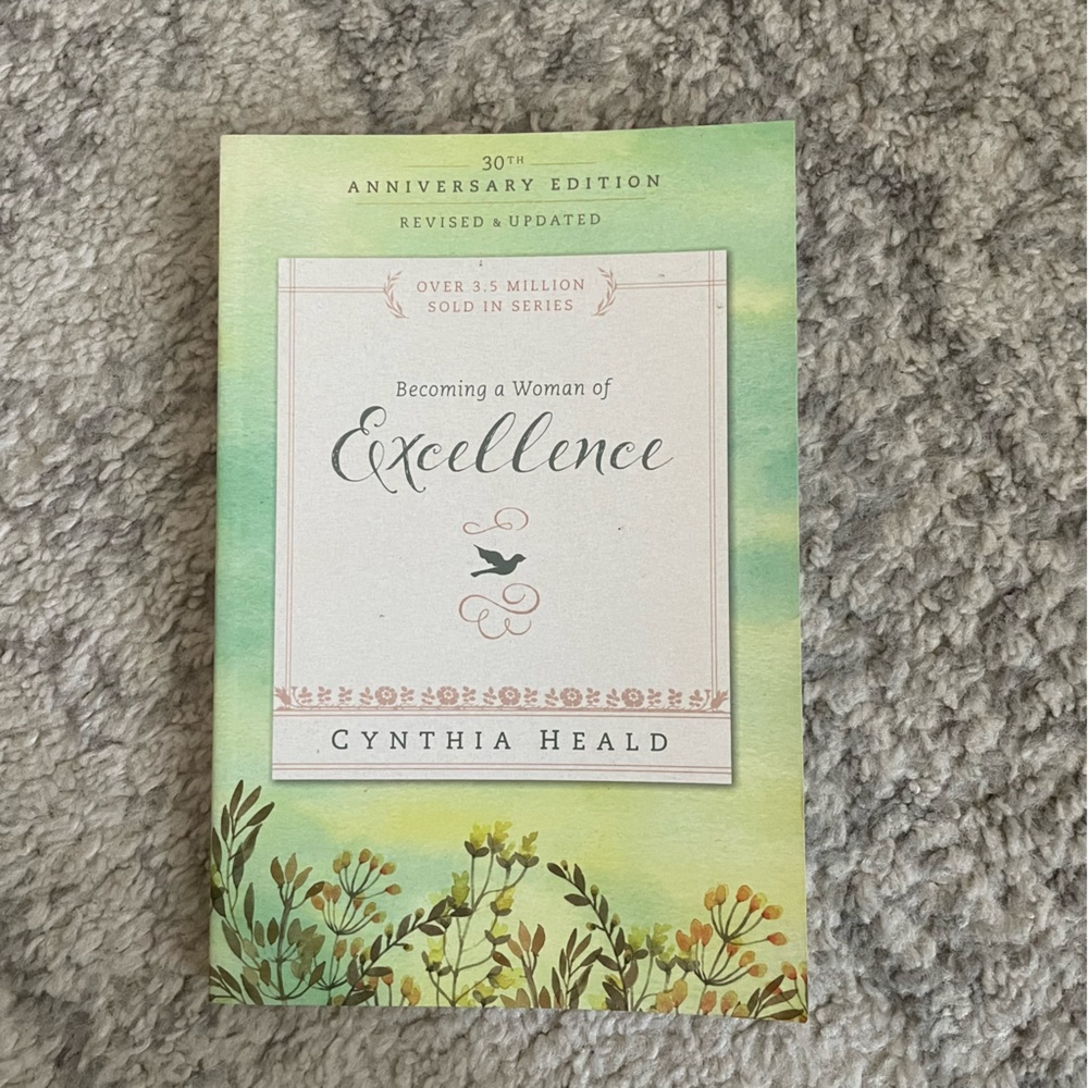 Becoming a Woman of Excellence by Cynthia Heald | EUC